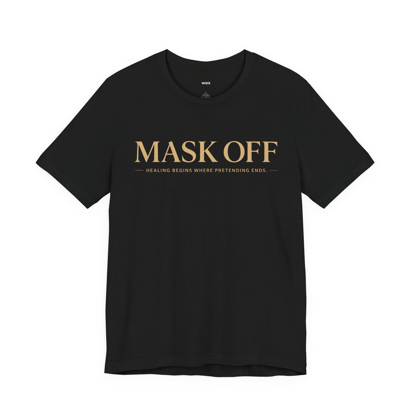 Mask Off Tee — SEEN: Unmasked Collection