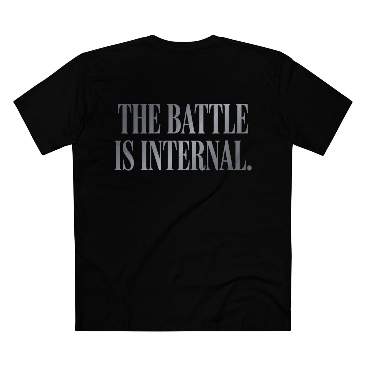 The Battle Is Internal T-Shirt – Premium Black Streetwear Tee | SEEN Collection