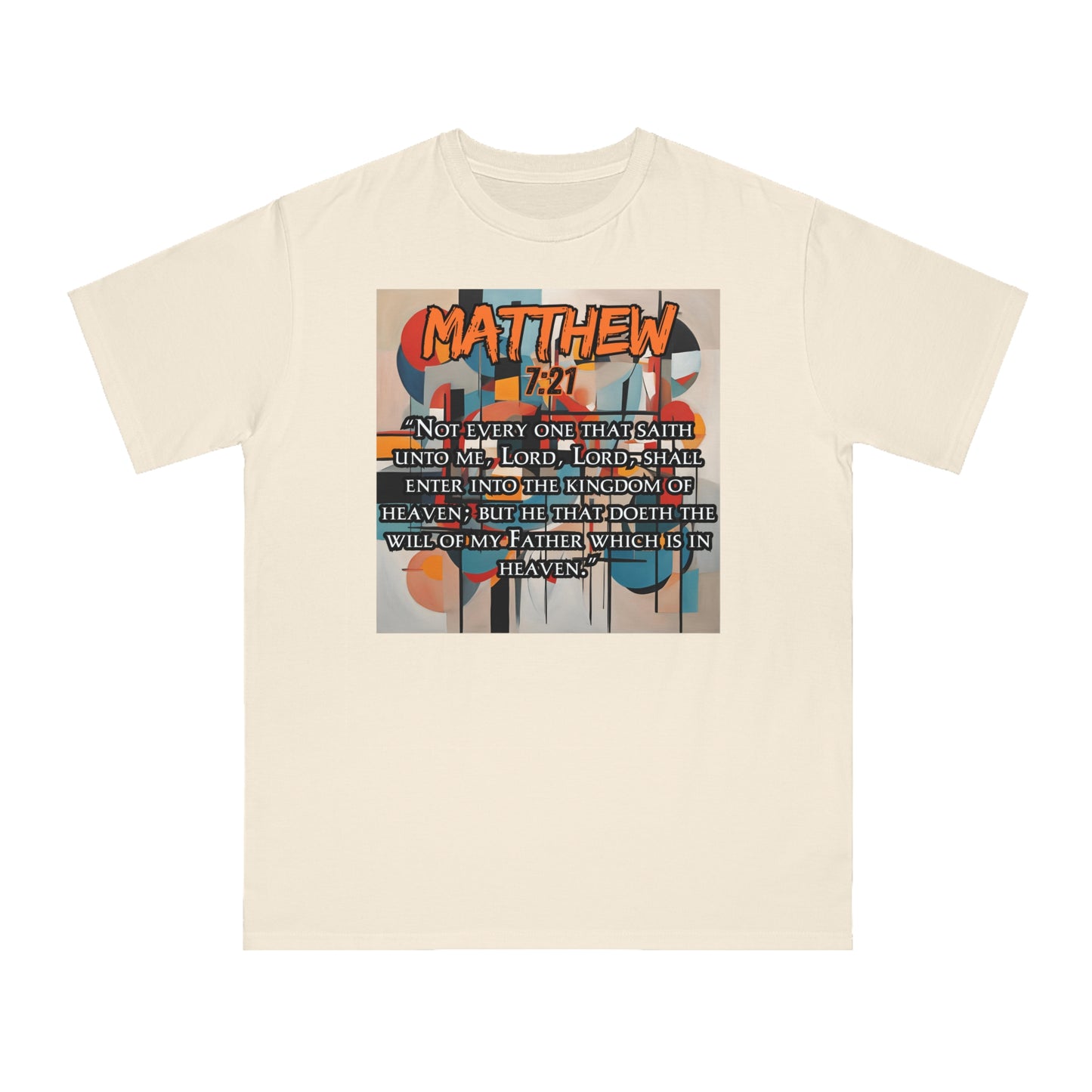 "The Will of the Father" Organic Unisex Classic T-Shirt