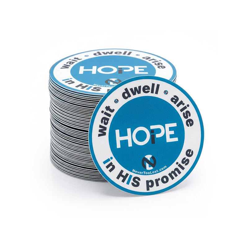HOPE Circular Vinyl Sticker – Wait • Dwell • Arise