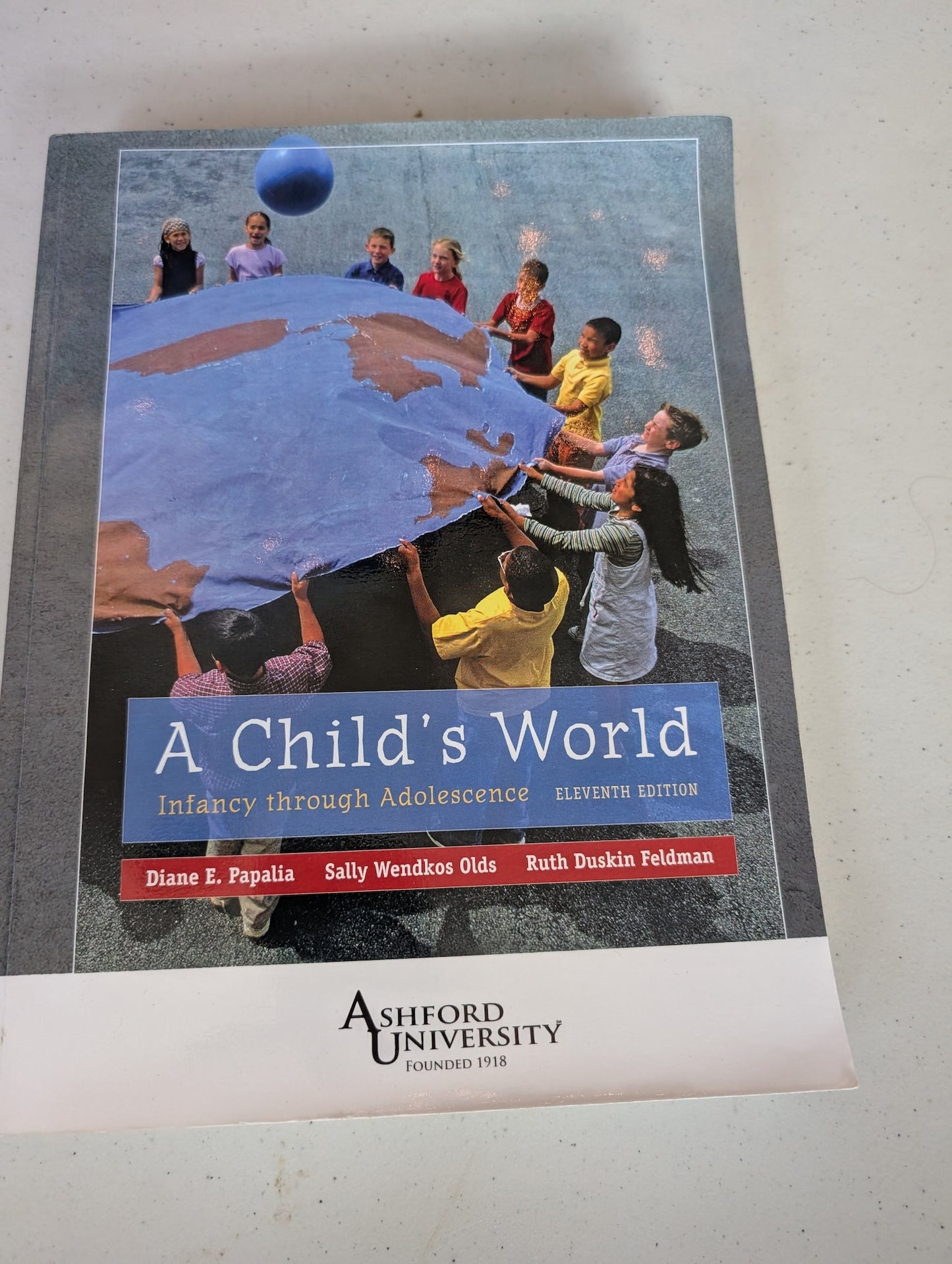 A Child's World Infancy Through Adolescence book by Diane E. Papalia and Sally Wendkos Olds and Ruth Duskin Feldman