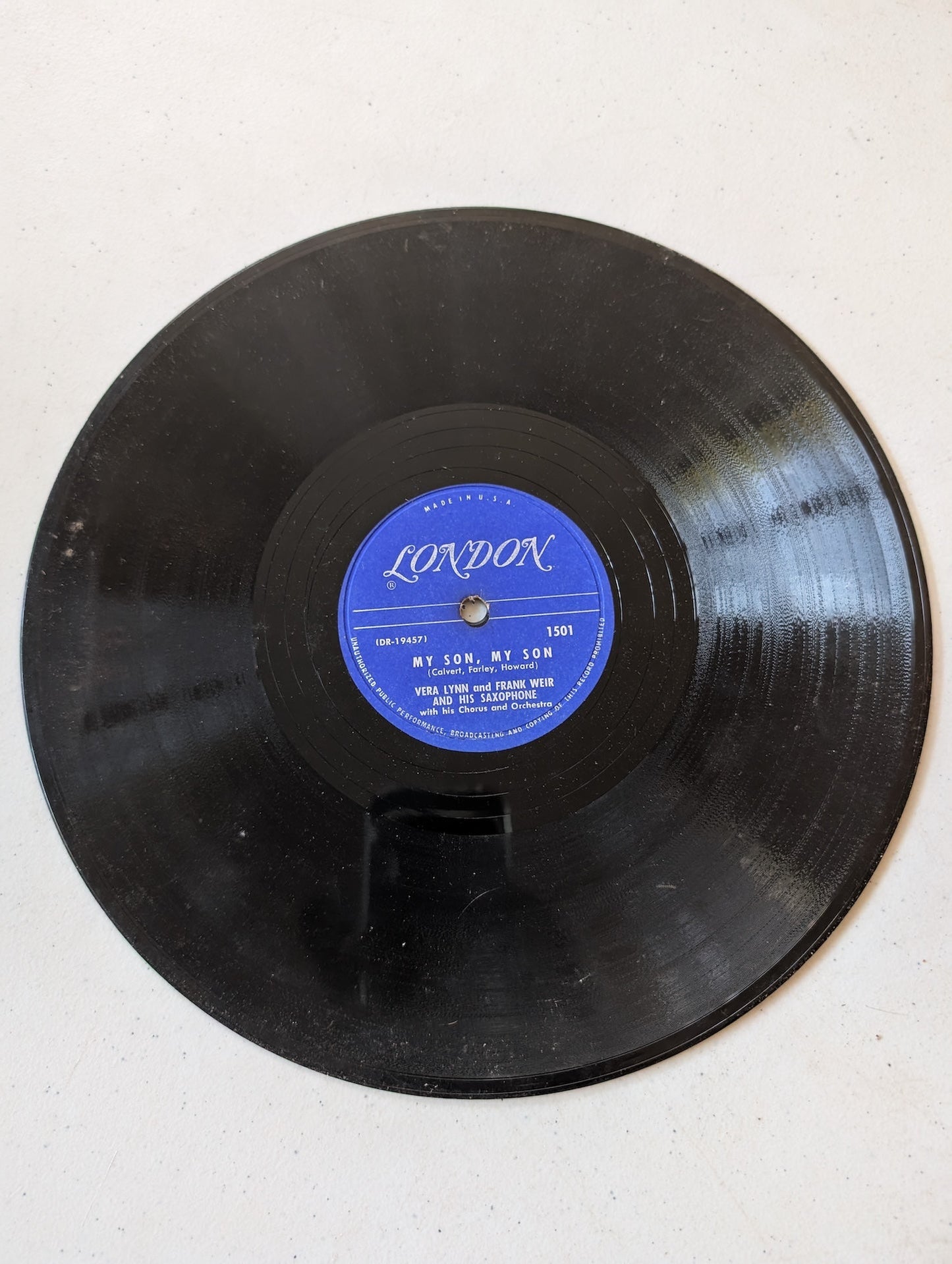 Vera Lynn And Frank Weir And His Saxophone With His Chorus And Orchestra – My Son, My Son My Son, My Son 78 RPM record