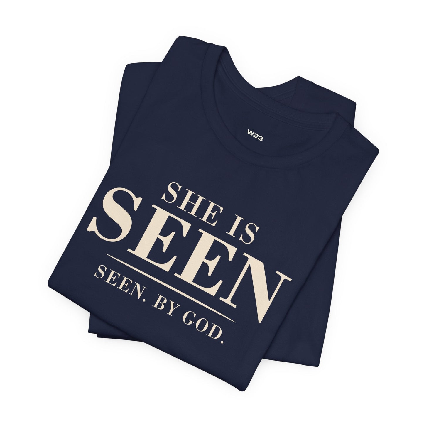 She Is SEEN. — "Seen, by God" Women's Faith Tee