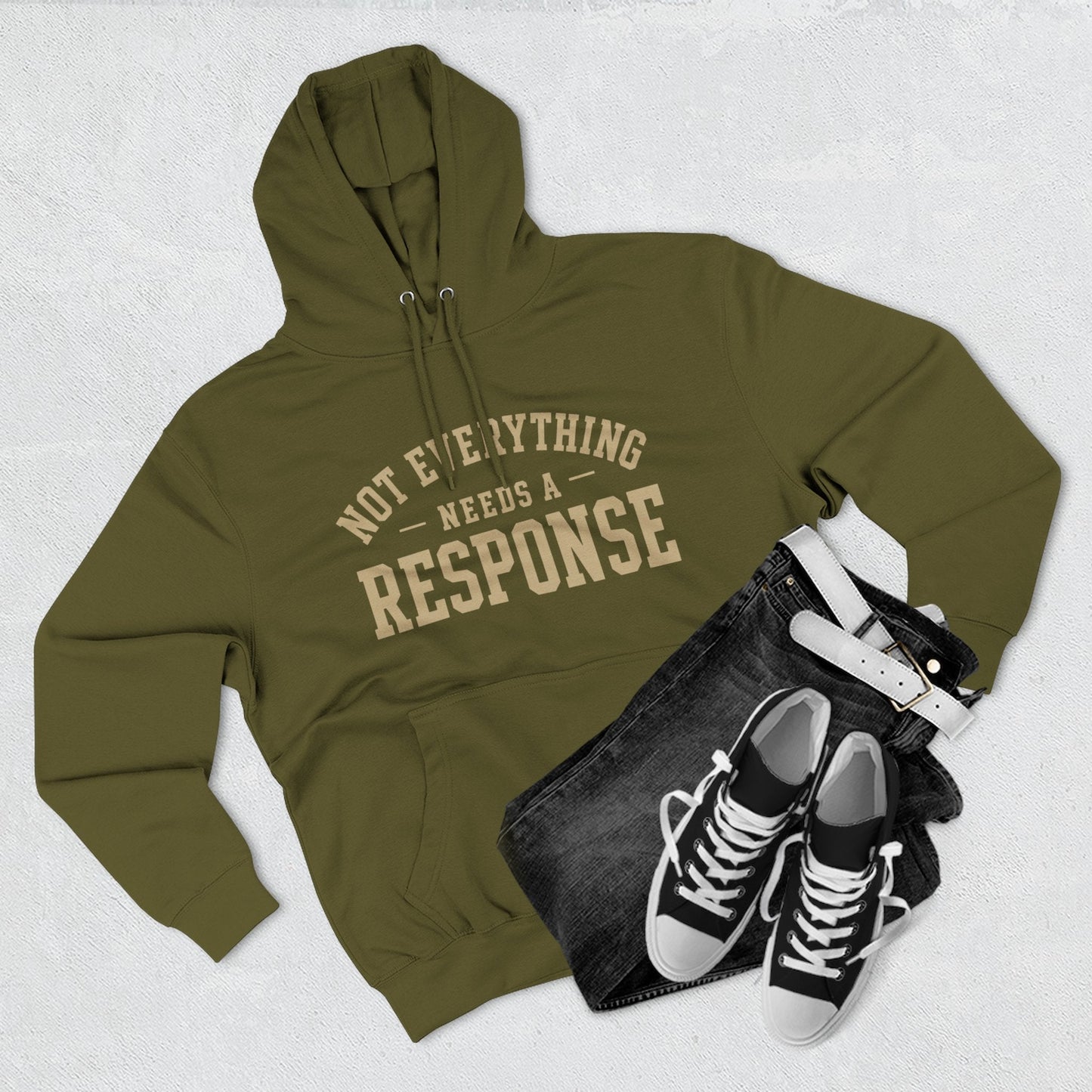 Not Everything Needs a Response Hoodie — SEEN. Identity Line | Wear Your Worship
