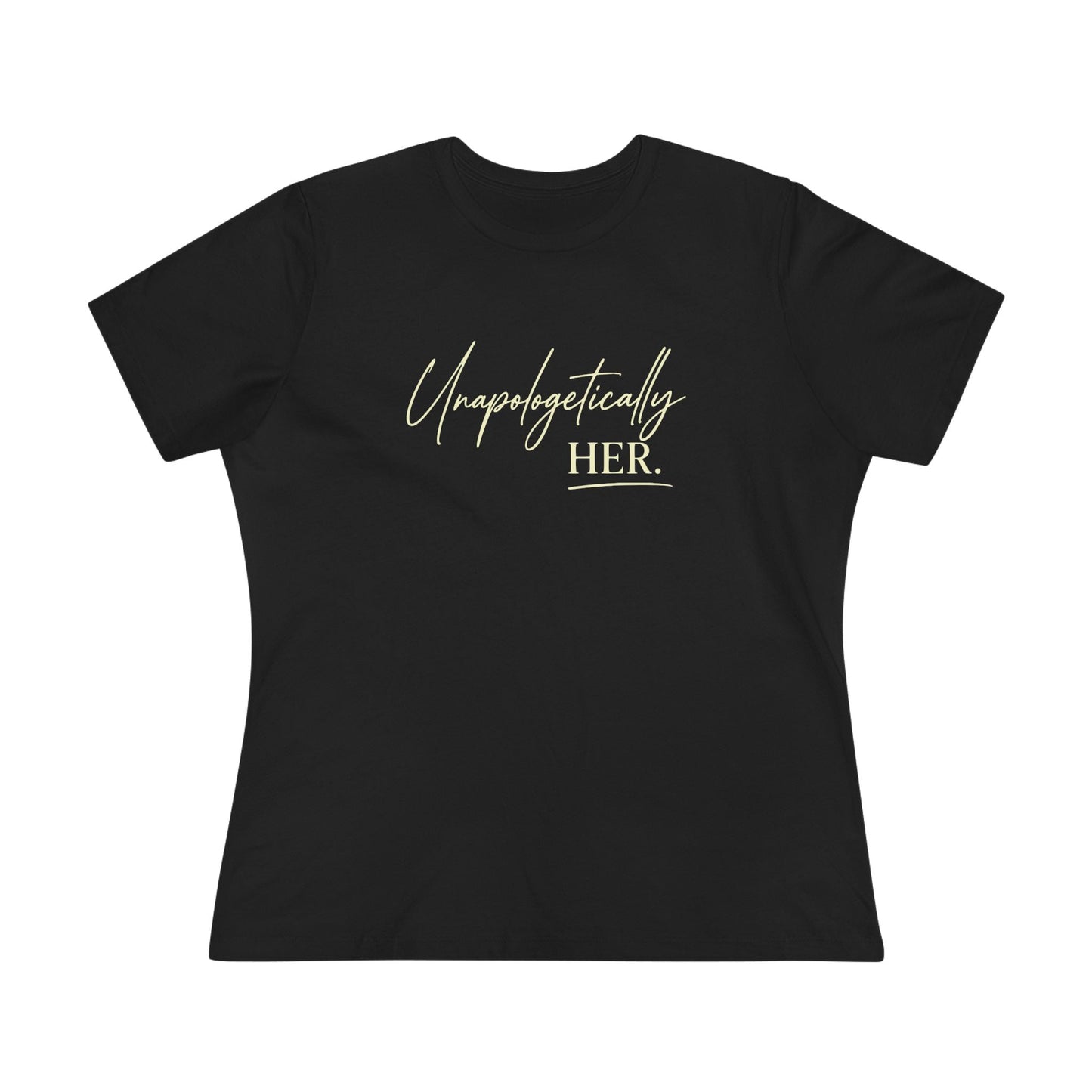 Unapologetically HER. Tee — SEEN. Her. Collection