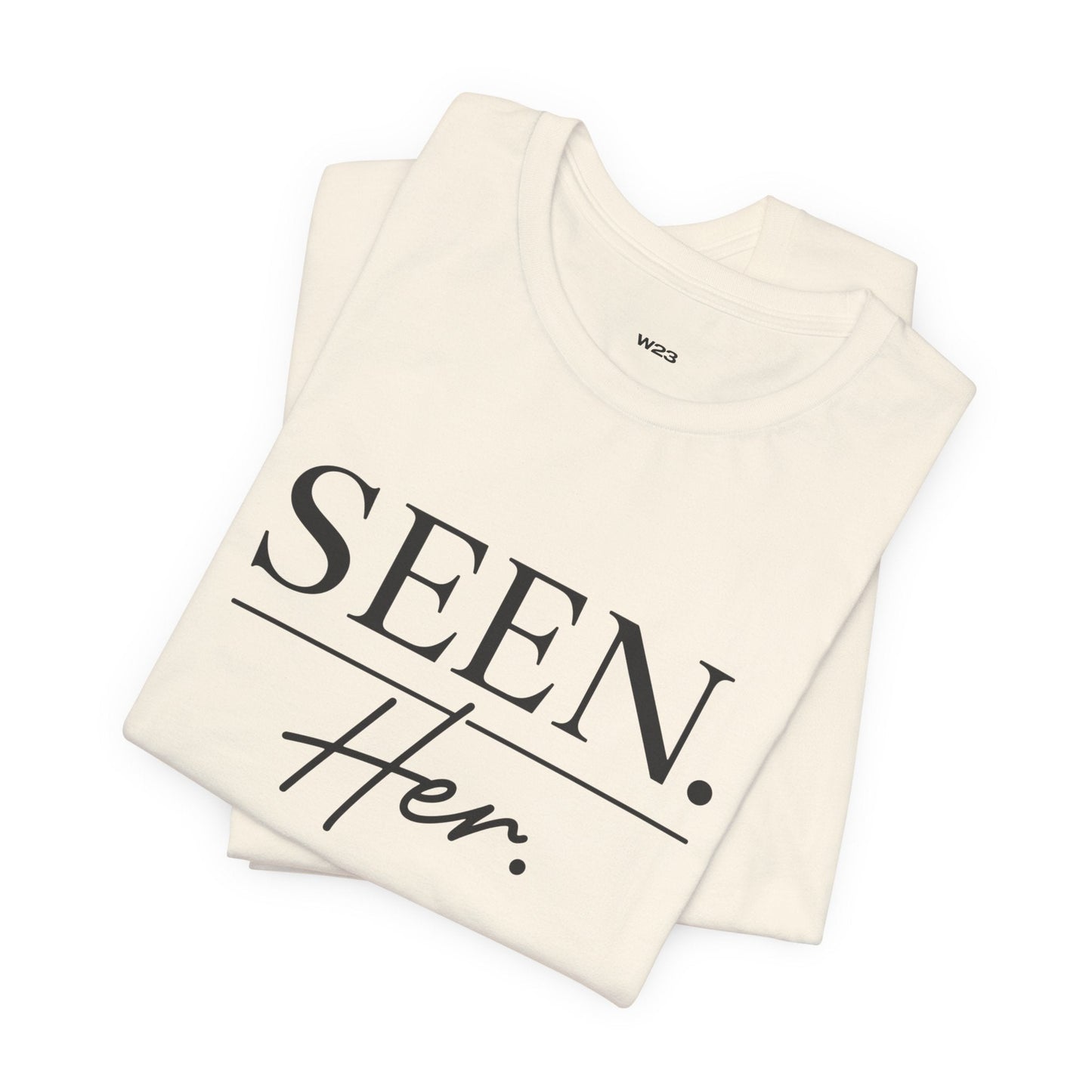 SEEN. Her. Short Sleeve Tee — Black Design