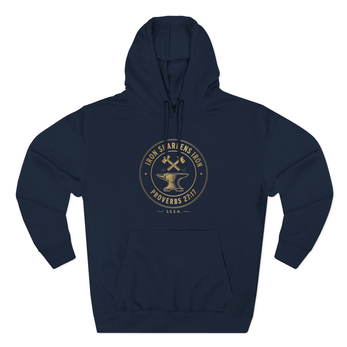 Iron Sharpens Iron Hoodie — SEEN. Brotherhood | Wear Your Worship