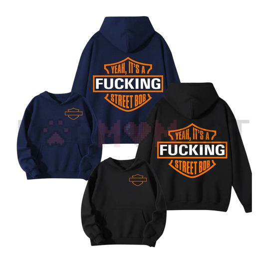 "Yeah It’s A F* StreetBob" Biker Hoodie – Rebel Streetwear Graphic Top