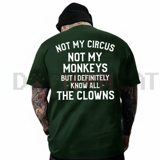 'Not My Circus' Short Sleeve Tee