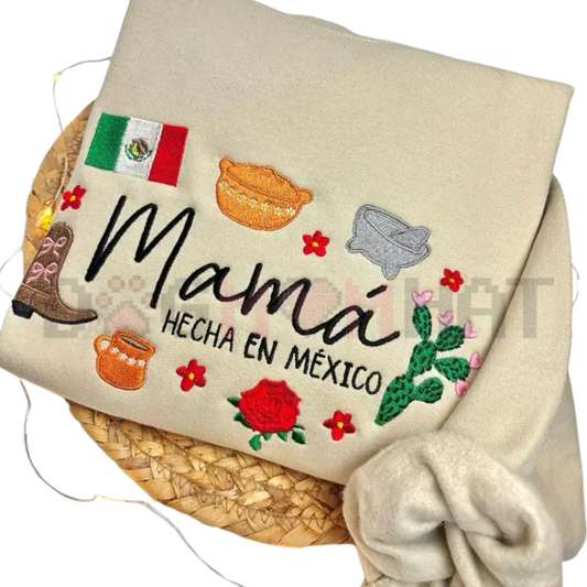 "Mamá Hecha en México" Embroidered Sweatshirt