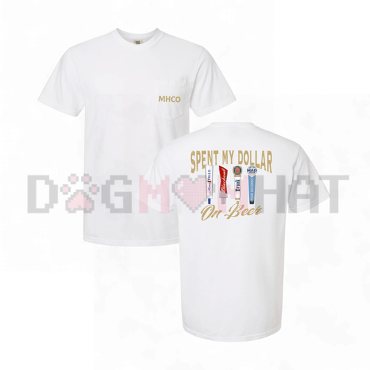 "Spent My Dollar On Beer" Vintage Graphic Tee