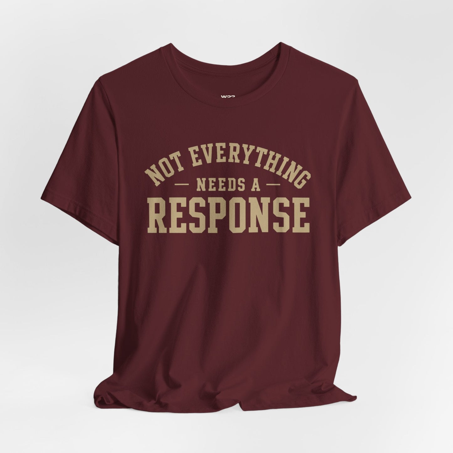 Not Everything Needs a Response Tee — SEEN. Identity Collection