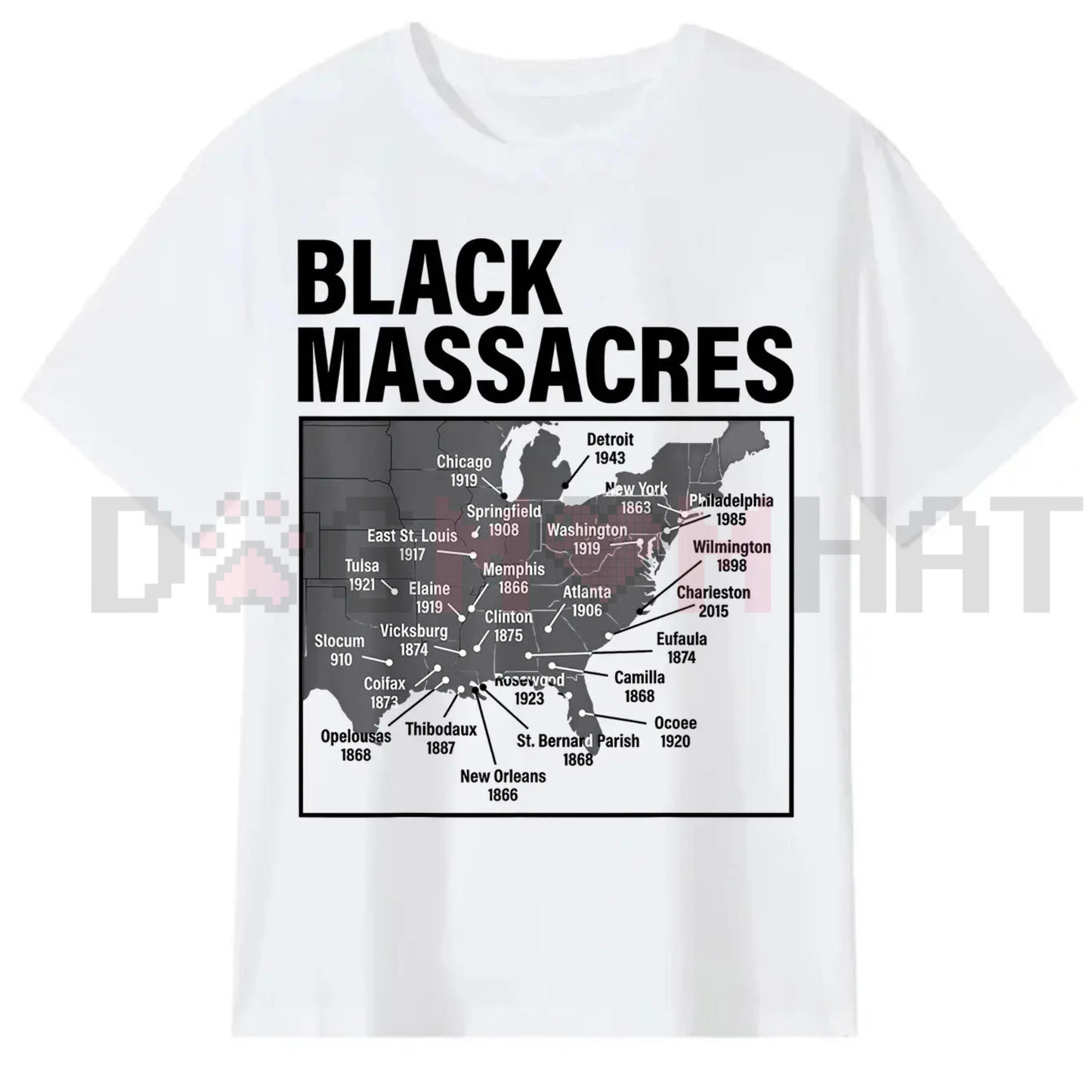 Black Massacres History Map T-Shirt