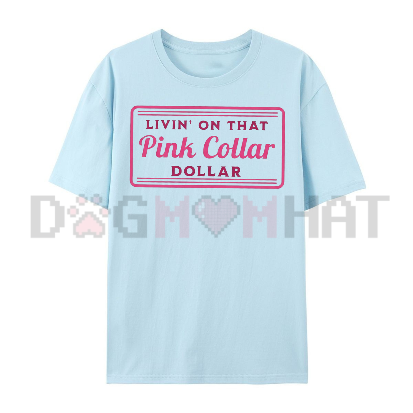 "Pink Collar Dollar" Western Graphic T-Shirt