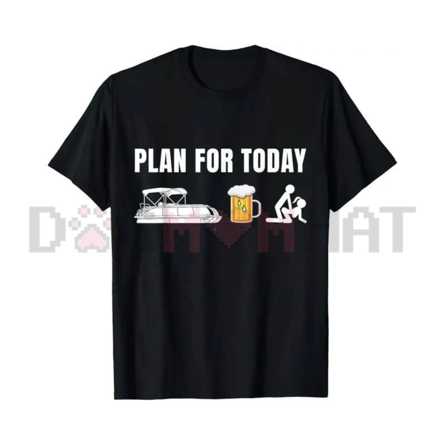 Funny Pontoon Boat "Plan for Today" Beer T-Shirt