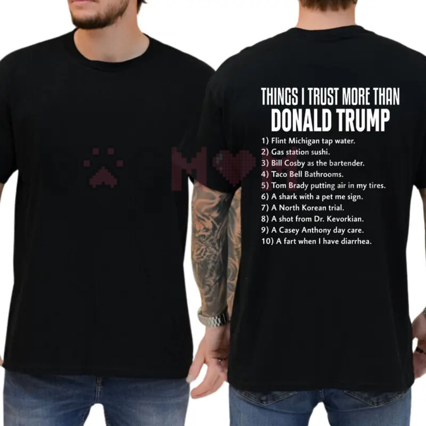 "Things I Trust More Than" T-Shirt