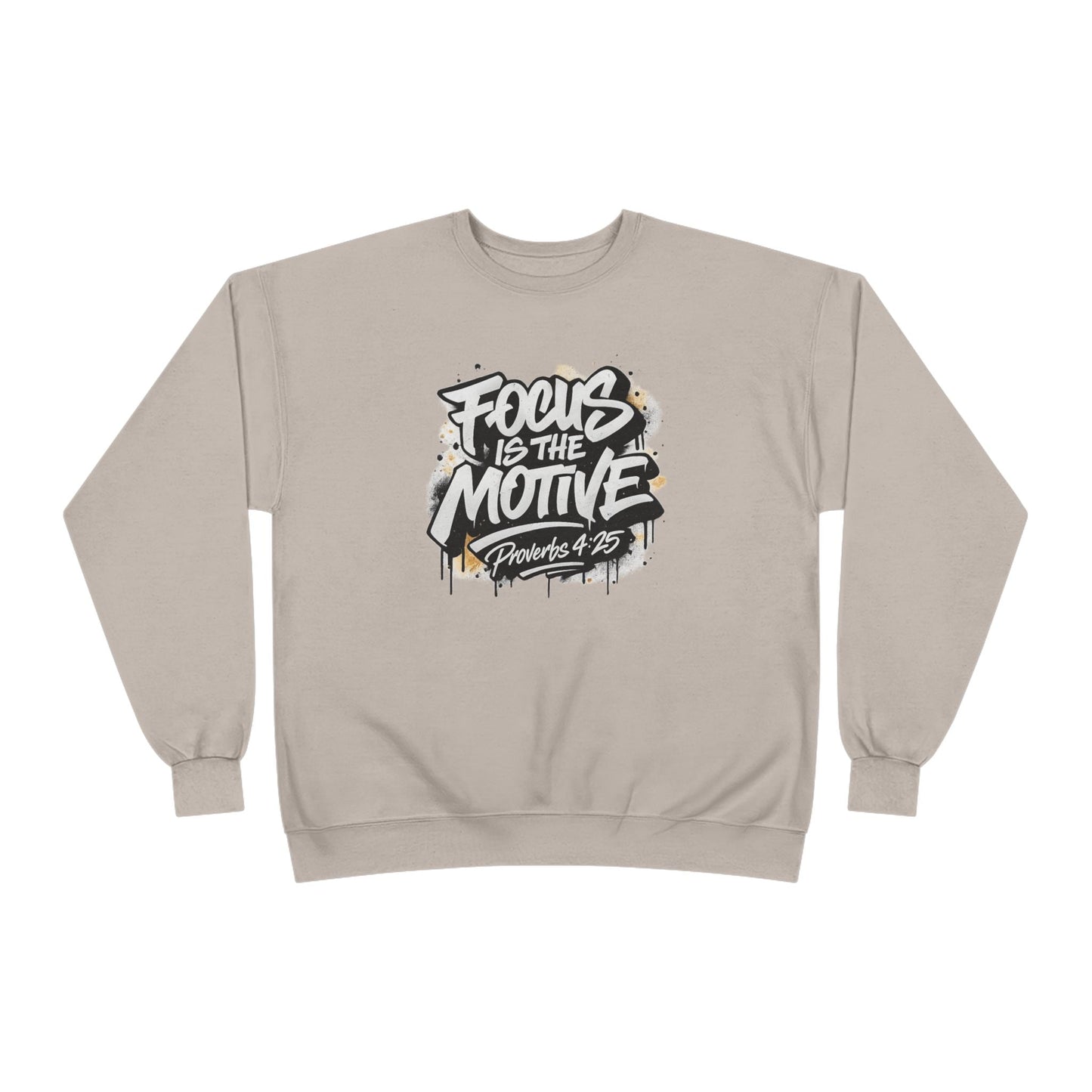 Focus Is The Motive Crewneck — Faith-Driven Motivational Sweatshirt