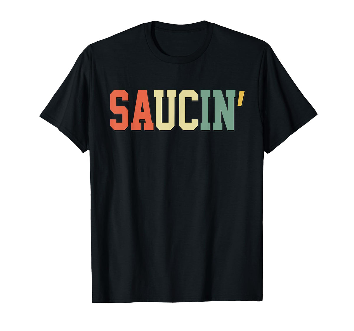 Saucin Urban Hip Hop Rap Colors 70S T-Shirt - Streetwear Style Men Women
