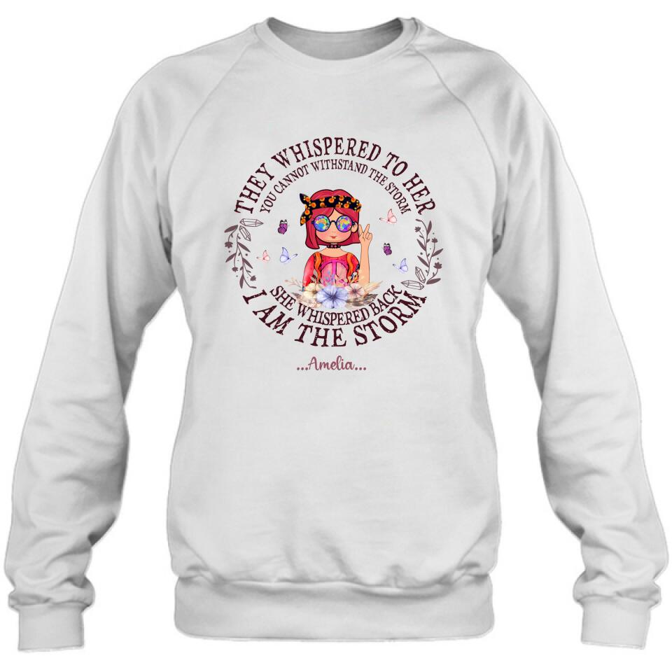 Personalized Hippie Girl T-shirt/Pullover Hoodie - Best Gift For Girl - I Am The Storm