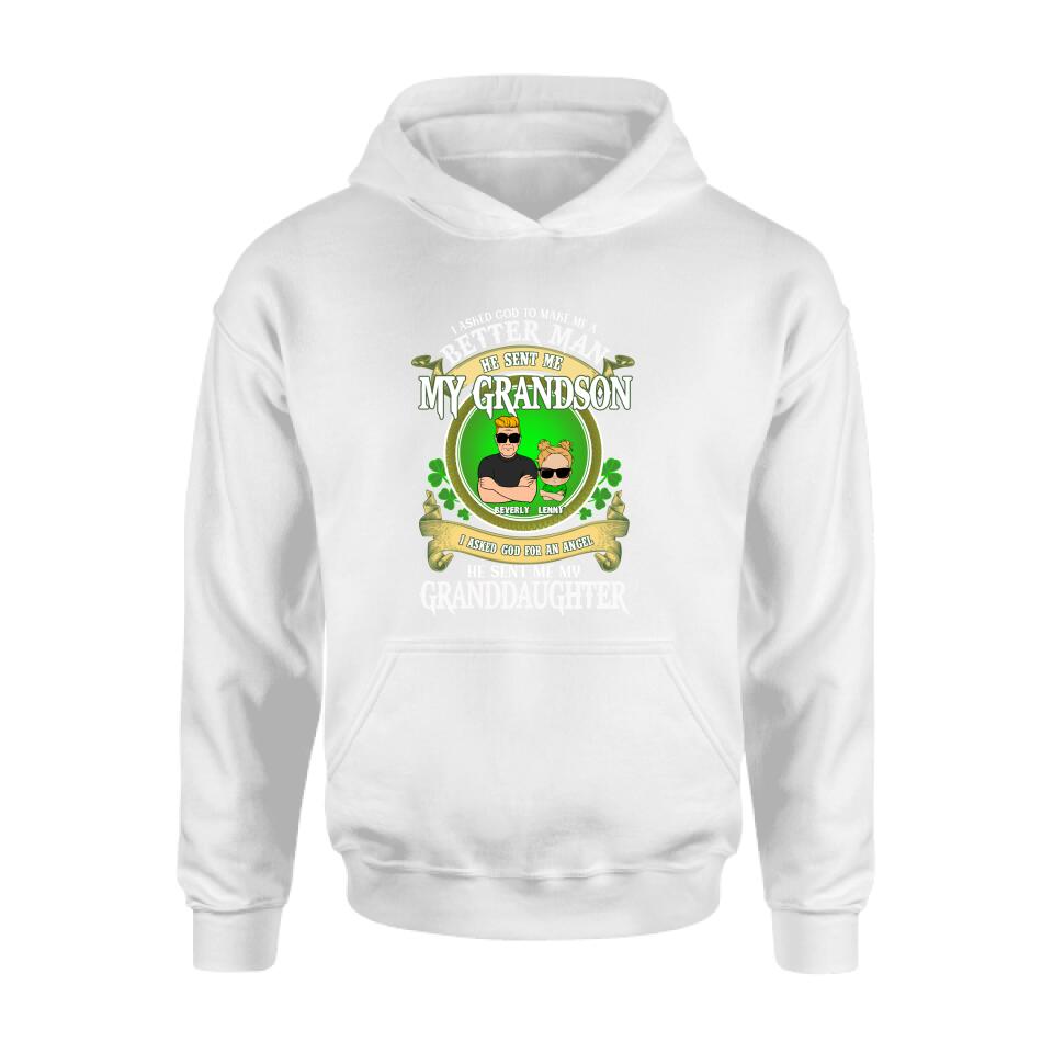 Personalized Grandpa St Patrick's Day Shirt/Pullover Hoodie/Sweatshirt/Long Sleeve - Gift Idea For St Patrick's Day - Grandpa/Grandma With Up to 2 Grandkids - I Asked God To Make Me A Better Man
