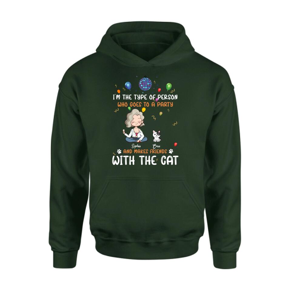 Personalized Dog/Cat Shirt - Gift for Dog/Cat Lovers - Up to 5 Pets - I'm the type of person who goes to a party and makes friends with the Cat