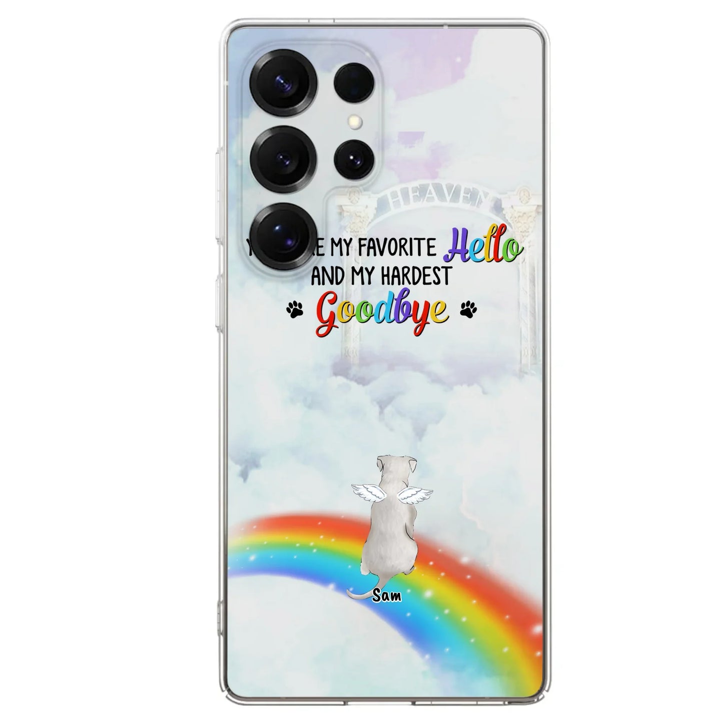 Custom Personalized Memorial Pets At Rainbow Bridge Phone Case - Upto 5 Pets - Memorial Gift For Dog Lovers/Cat Lovers - You Were My Favorite Hello
And My Hardest Goodbye - For iPhone And Samsung Phone Case