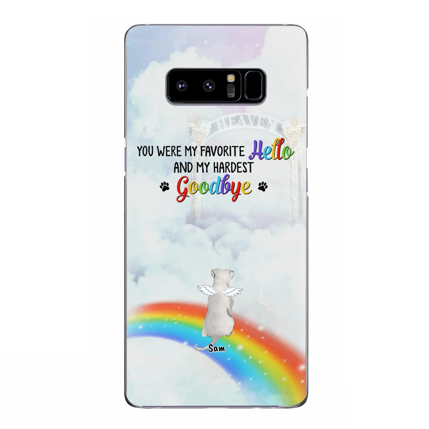 Custom Personalized Memorial Pets At Rainbow Bridge Phone Case - Upto 5 Pets - Memorial Gift For Dog Lovers/Cat Lovers - You Were My Favorite Hello
And My Hardest Goodbye - For iPhone And Samsung Phone Case