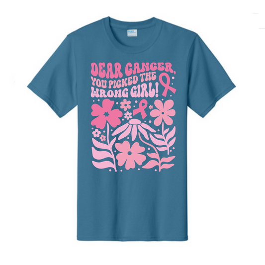 Dear Cancer, You picked the Wrong girl Breast Cancer Awareness Fundraiser Tshirt PC61 Port & Co™ Essential Tee PUBLIC