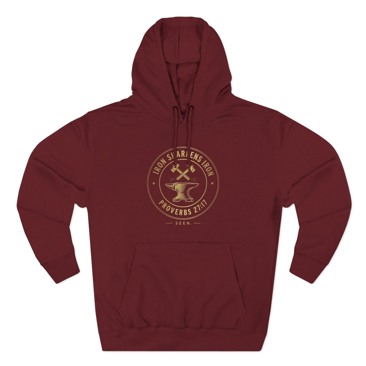 Iron Sharpens Iron Hoodie — SEEN. Brotherhood | Wear Your Worship