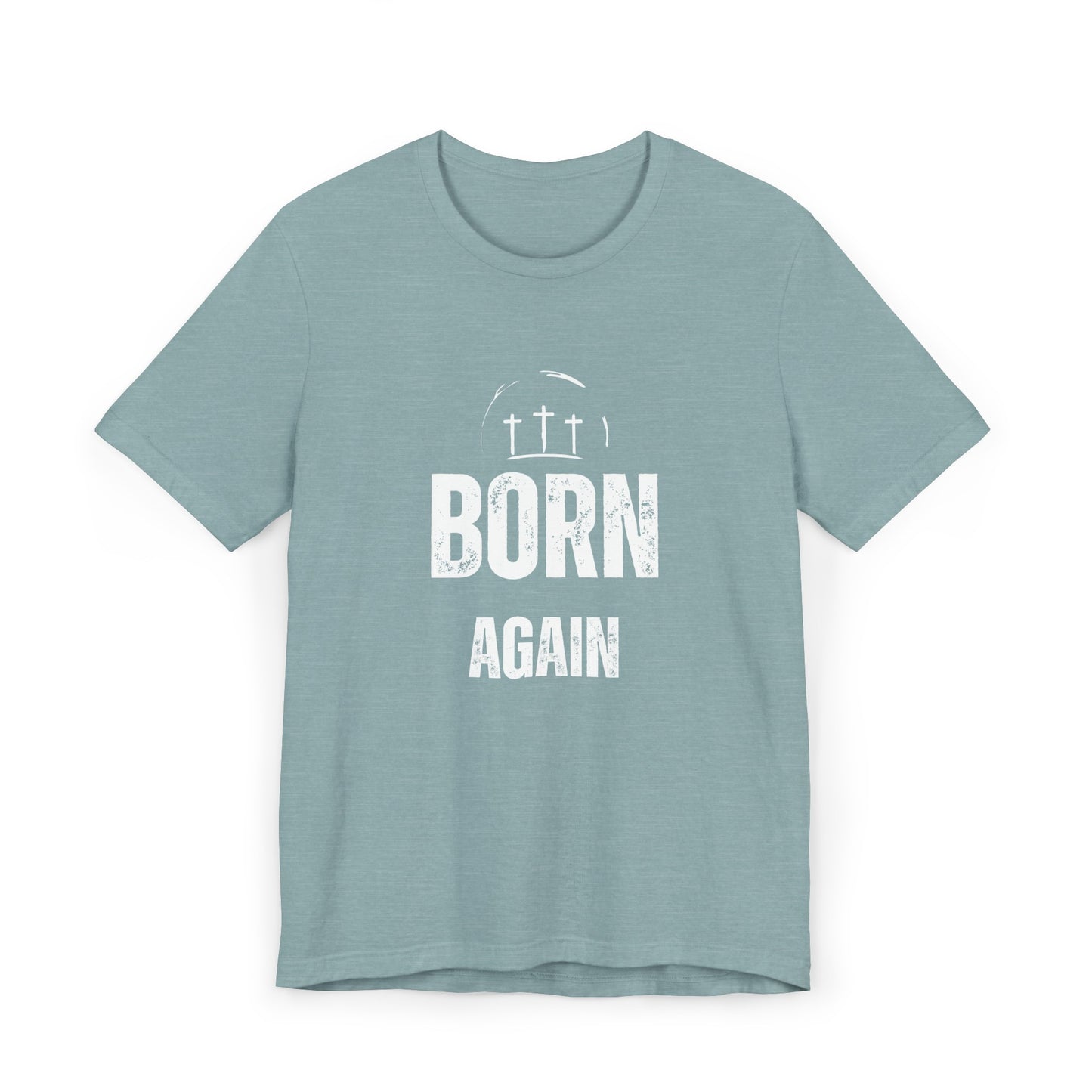 Born Again Unisex Short Sleeve Tee