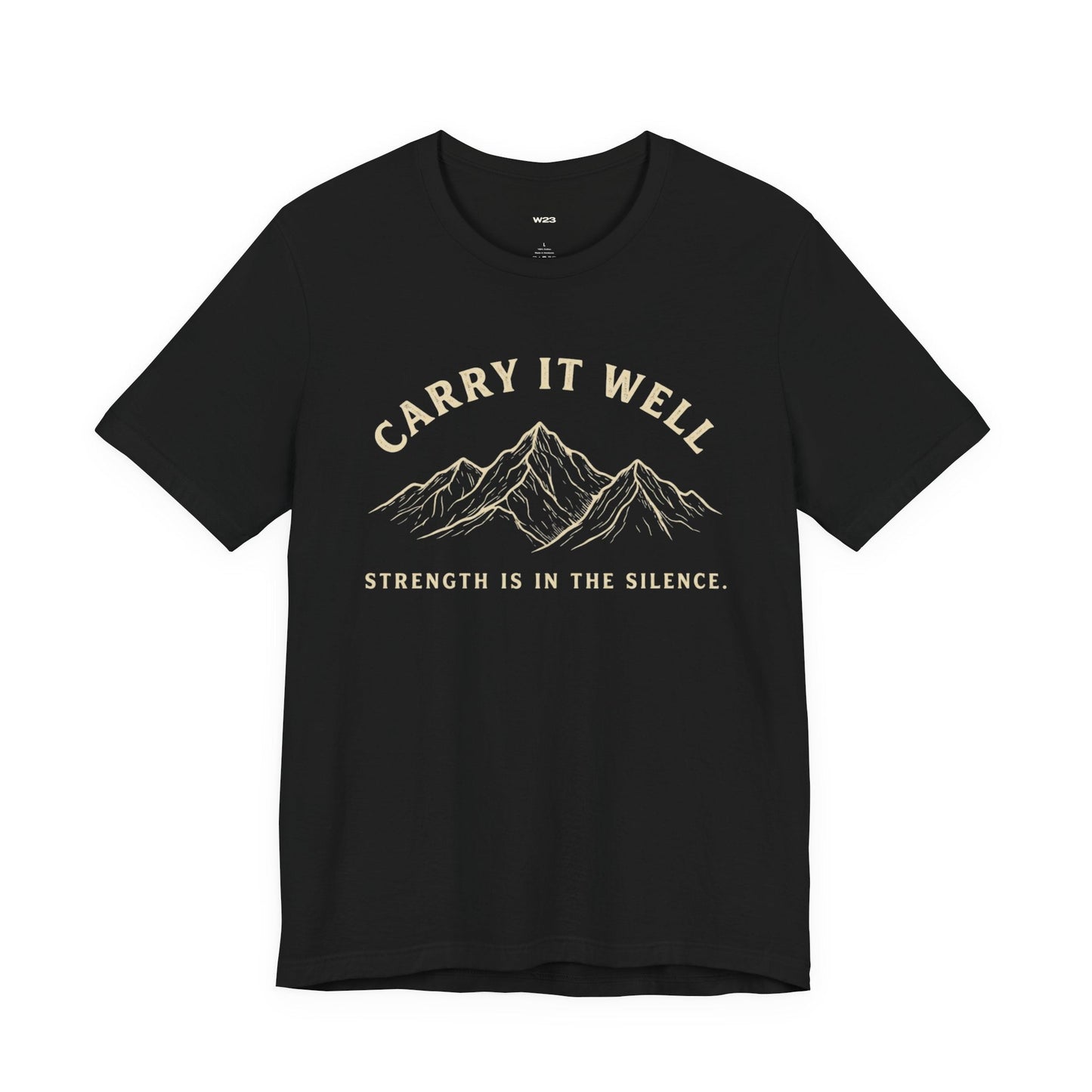 Carry It Well Tee — Mountain Strength Graphic T-Shirt | Wear Your Worship