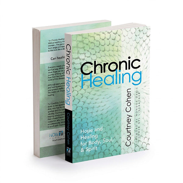 Chronic Healing - Hope & Healing for Body, Soul, & Spirit Paperback