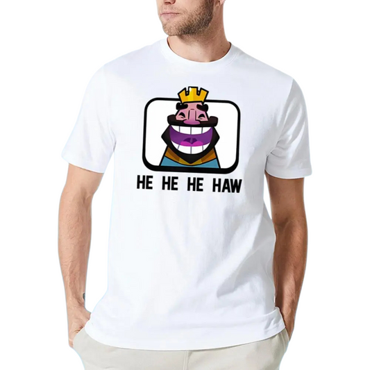 Clash Royale "He He He Haw" T-Shirt - Funny King Laugh Emote Tee