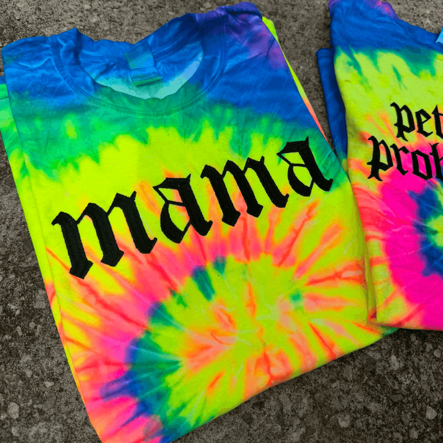Mama Tie Dye Embroidered Shirt | Petty & Problematic | Alternative | Metalhead | Gothic Text
