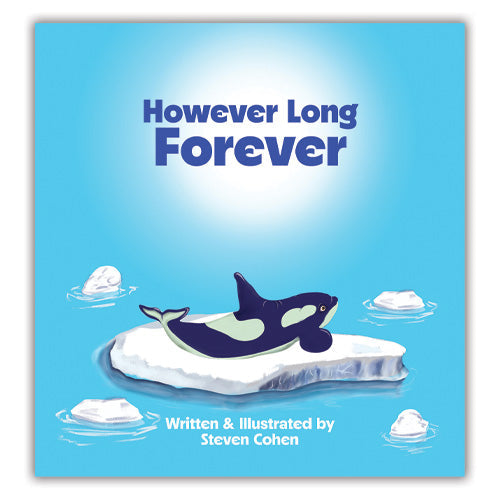 However Long Forever - Family Foster Care Book