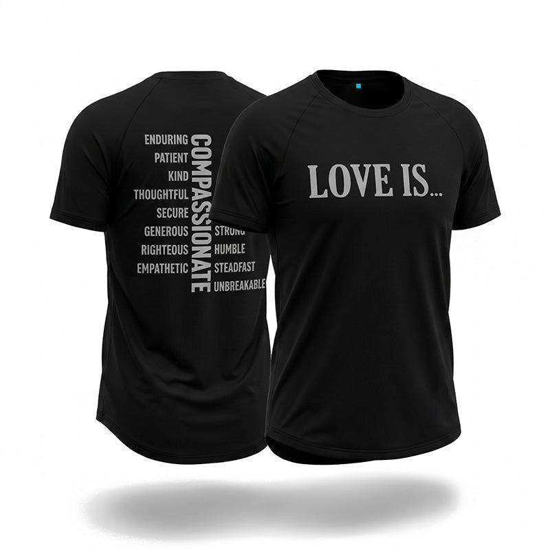LOVE IS... Luxury Bamboo T-Shirt (Black) **PRE-ORDER**
