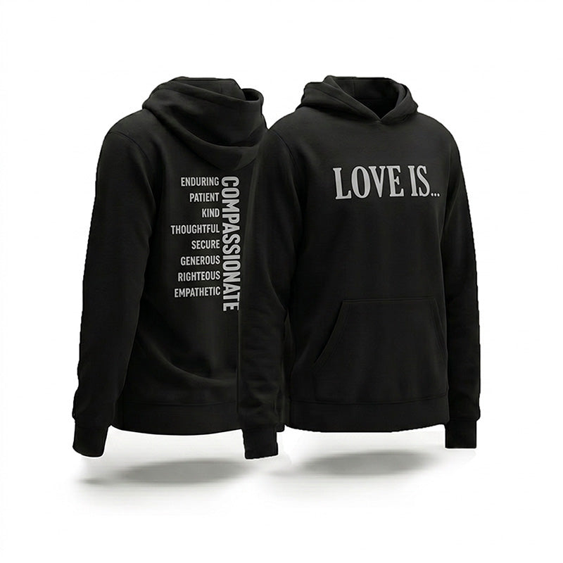 LOVE IS... Relaxed Hoodie (Black)**PRE-ORDER**