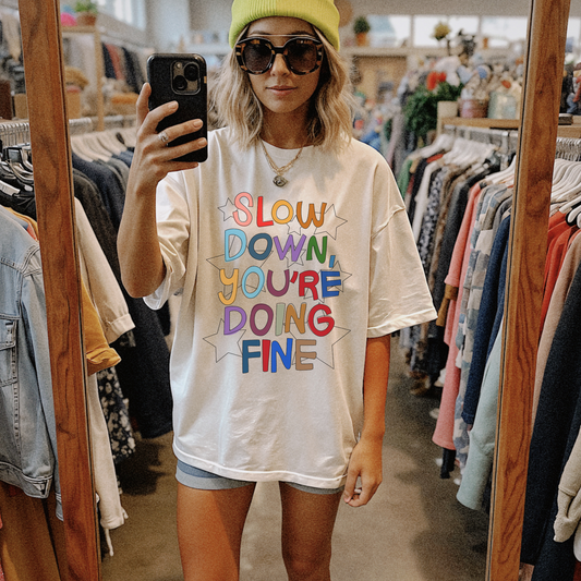 You're Doing Fine Tee Shirt
