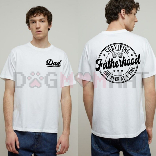 "Surviving Fatherhood One Beer At A Time" T-Shirt