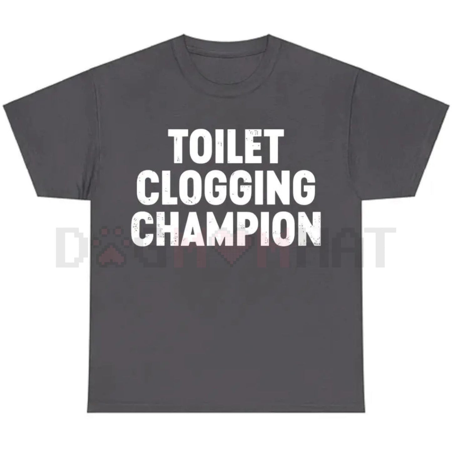 Toilet Champion Gag Gift Graphic T-Shirt