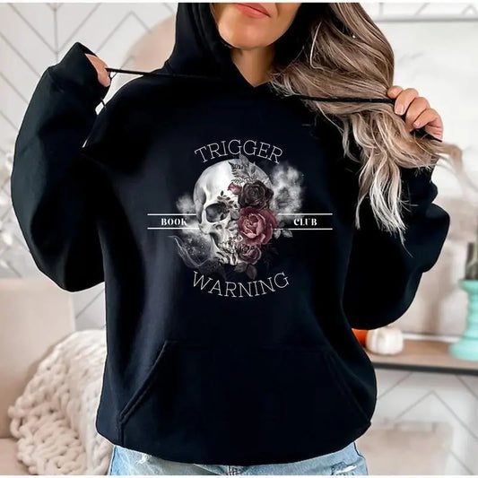 "Trigger Warning Reading" Hoodie – Dark Romance Book Lover Shirt