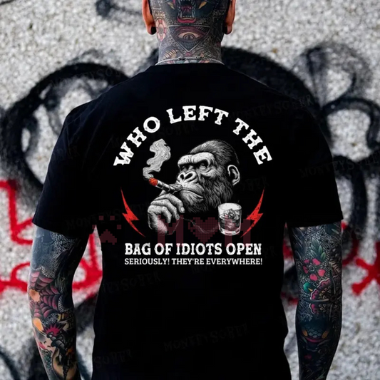 "Who Left The Bag Of Idiots Open" Funny Sarcastic Monkey T-Shirt