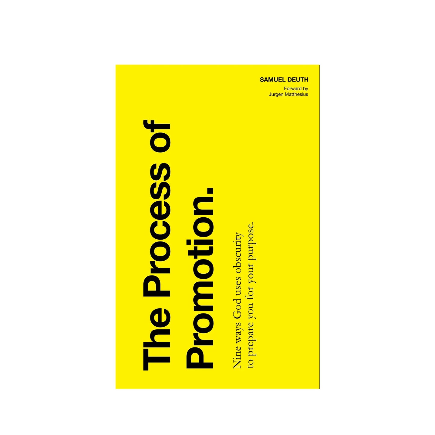 The Process of Promotion