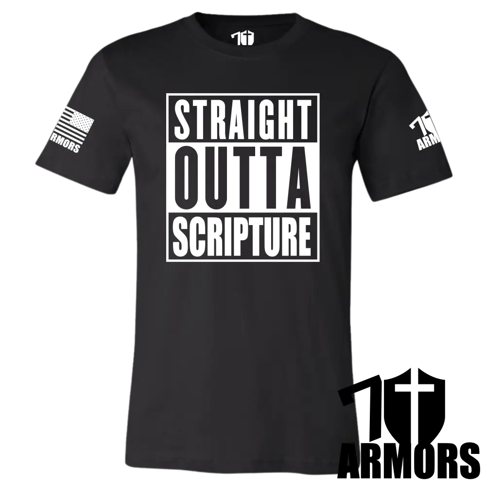 STRAIGHT OUTTA SCRIPTURE T-SHIRT