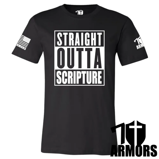 STRAIGHT OUTTA SCRIPTURE T-SHIRT